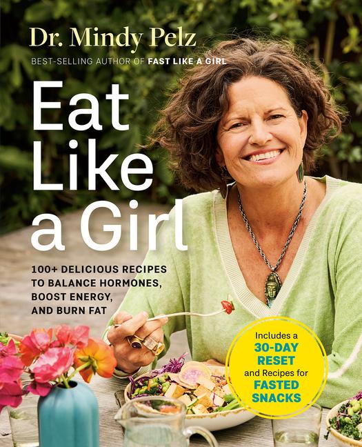 Книга EAT LIKE A GIRL PELZ MINDY
