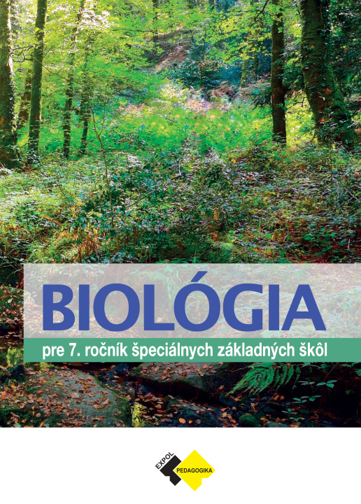 Kniha BIOLÓGIA  pre 7. ročník špeciálnych základných škôl Milina Rašlová