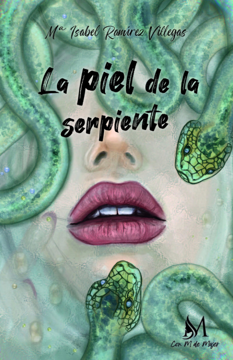 Carte La piel de la serpiente Ramírez Villegas