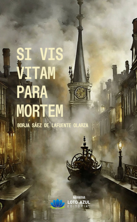 Kniha Si vis vitam para mortem Sáez de Lafuente Olarza