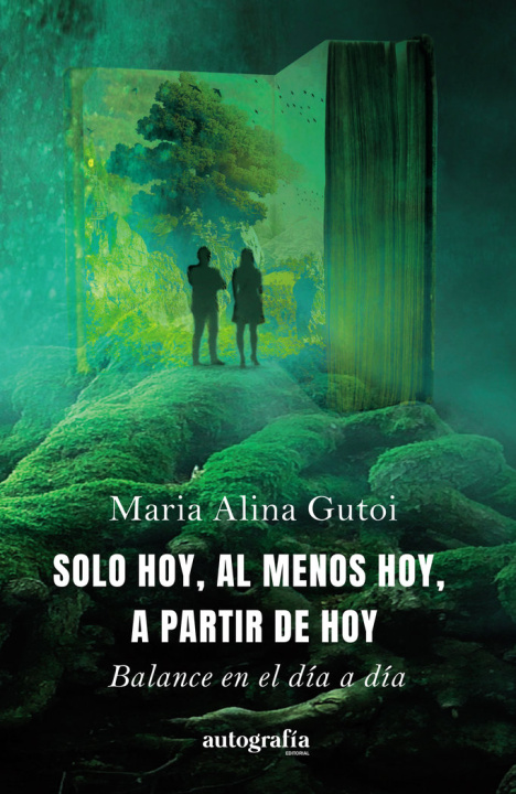 Book Solo hoy, al menos hoy, a partir de hoy Gutoi