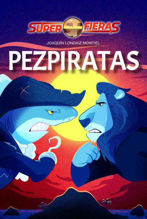 Knjiga PEZPIRATAS LONDAIZ MONTIEL