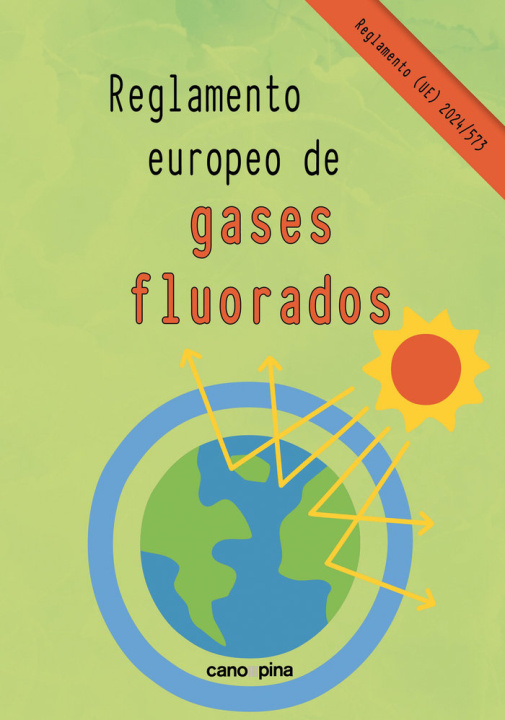 Kniha REGLAMENTO EUROPEO DE GASES FLUORADOS CANO GARCIA