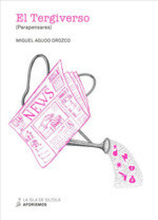 Buch EL TERGIVERSO (PARAPENSARES) AGUDO OROZCO