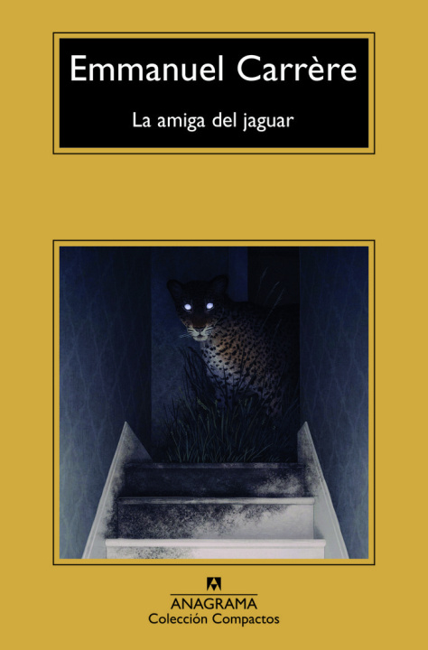 Knjiga LA AMIGA DEL JAGUAR CARRÔRE