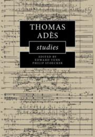 Книга Thomas Adès Studies Edward Venn