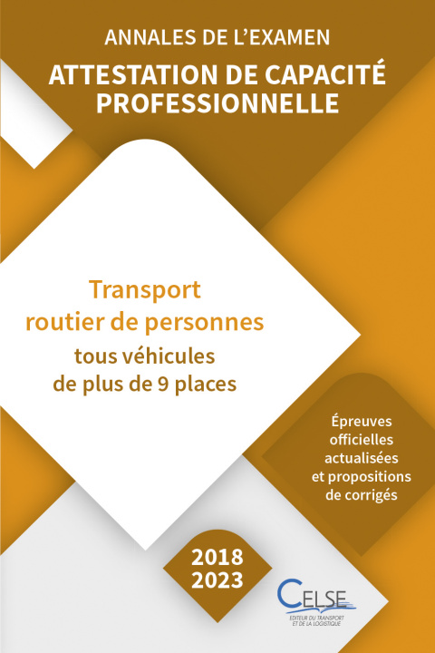 Livre Annales de l’examen - Attestation de capacité professionnelle Voyageurs (2018/2023) AFTRAL