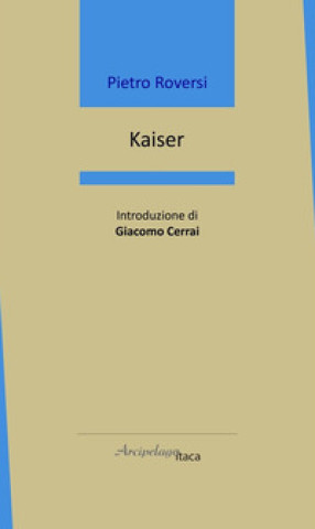 Knjiga Kaiser Pietro Roversi