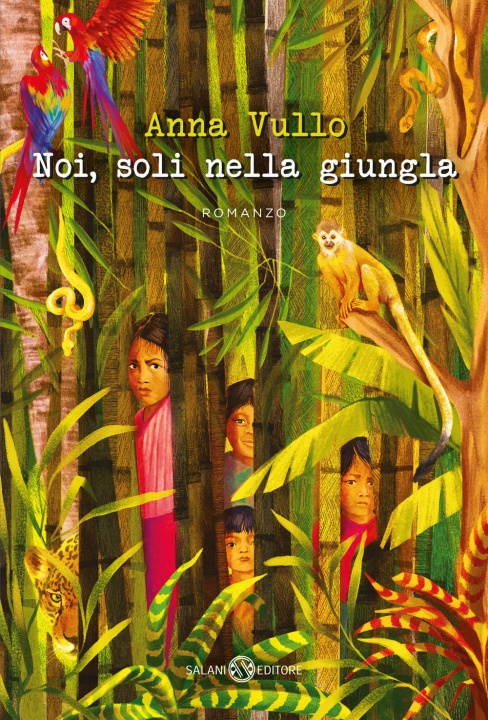 Könyv Noi, soli nella giungla Anna Vullo