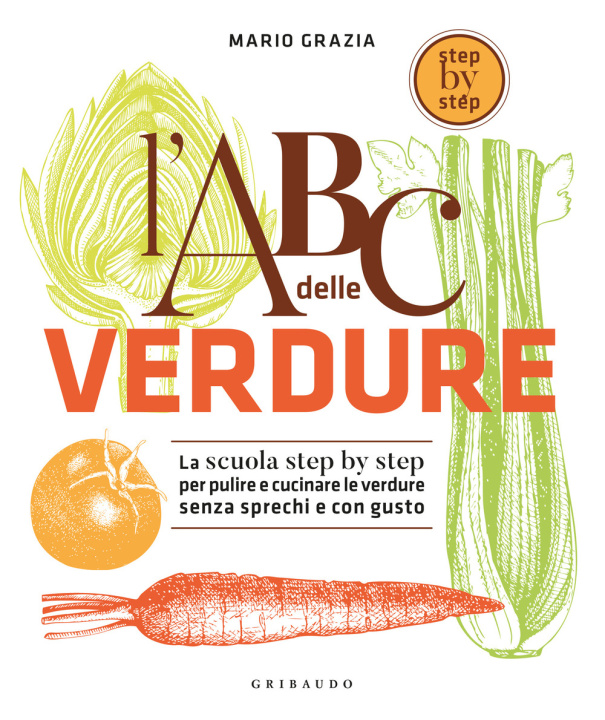 Libro Abc delle verdure Mario Grazia