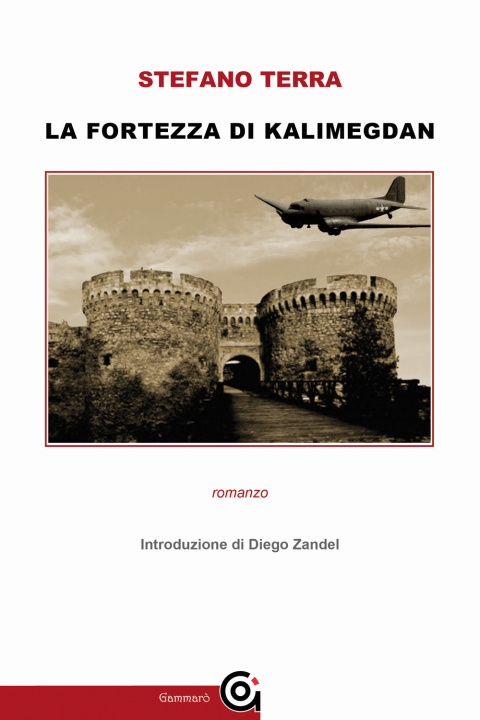 Książka fortezza del Kalimegdan Stefano Terra