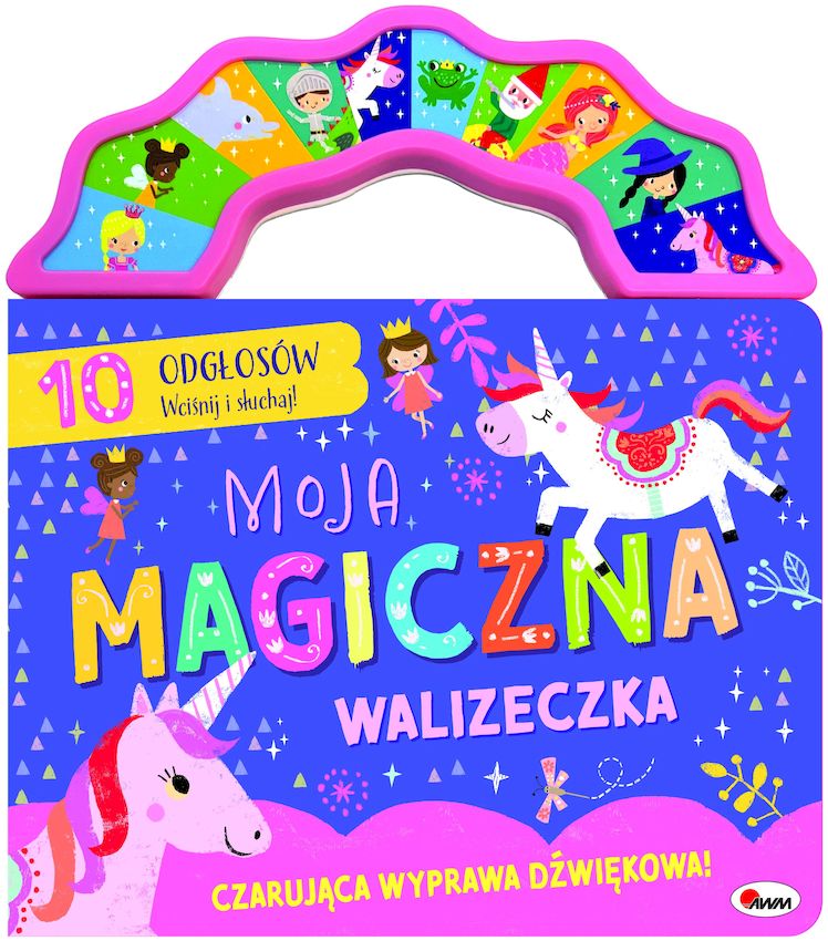 Knjiga Moja magiczna walizeczka Opracowanie zbiorowe