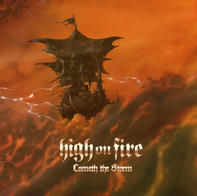 Zvok Cometh The Storm High on Fire
