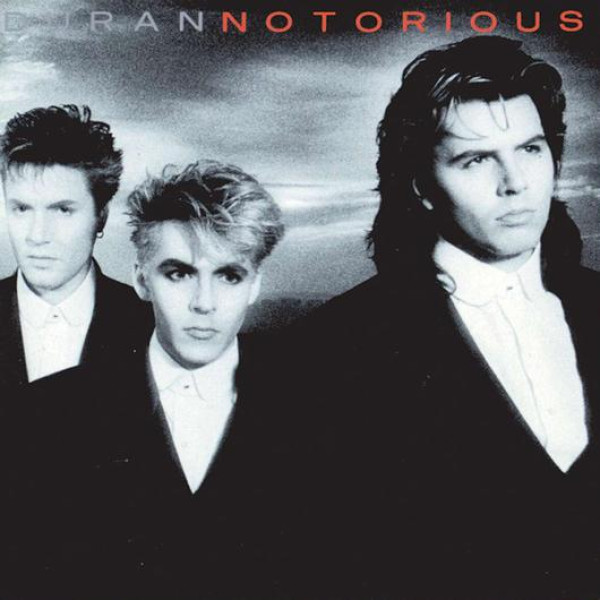 Audio  Notorious(2010 Remaster) Duran Duran