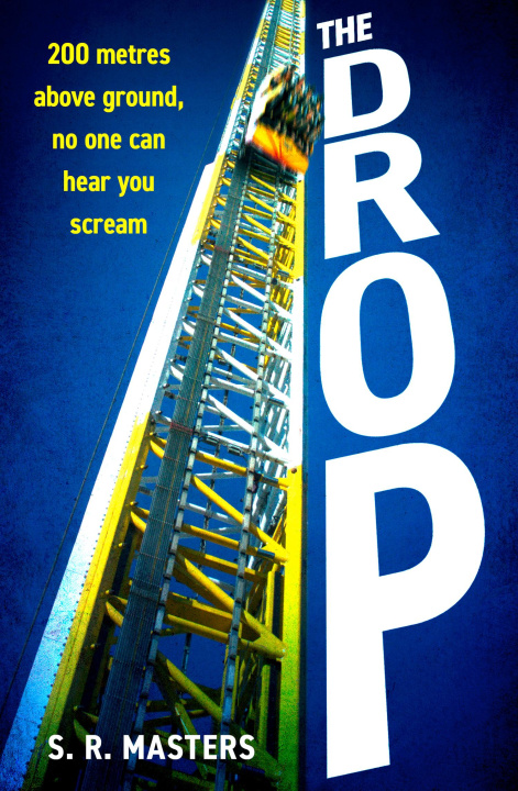 Knjiga The Drop S. R. Masters