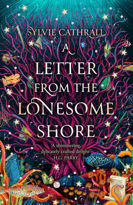 Livro A Letter to the Lonesome Shore Sylvie Cathrall