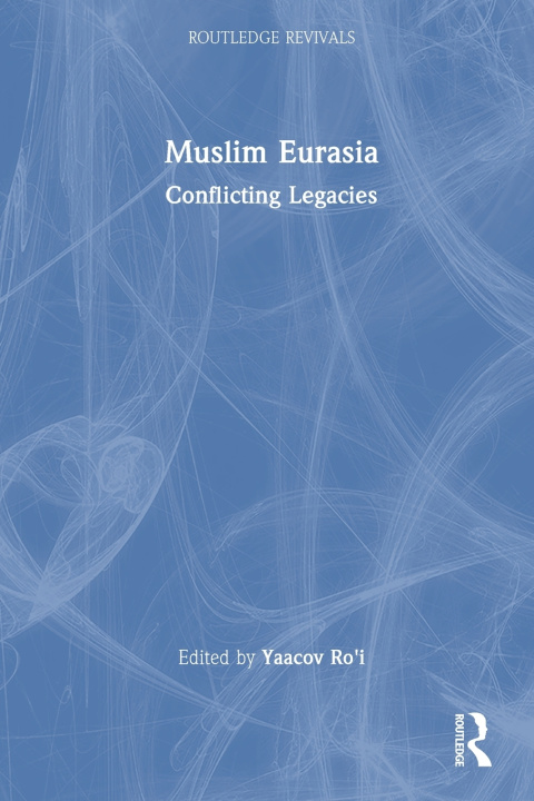 Knjiga Muslim Eurasia Yaacov Ro'i