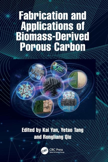 Buch Fabrication and Applications of Biomass-Derived Porous Carbon Rongliang Qiu