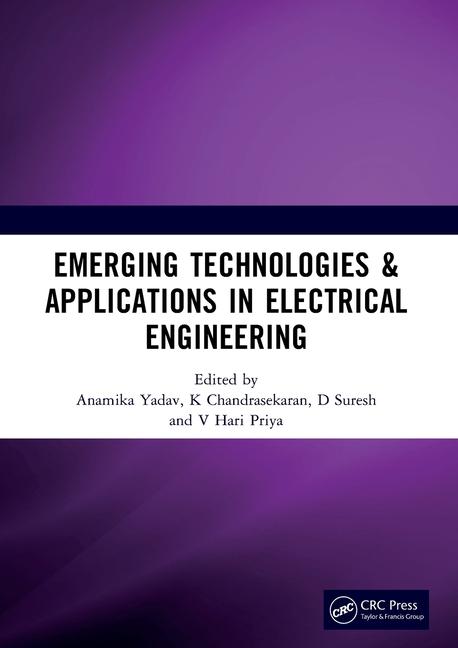Book Emerging Technologies & Applications in Electrical Engineering D. Suresh