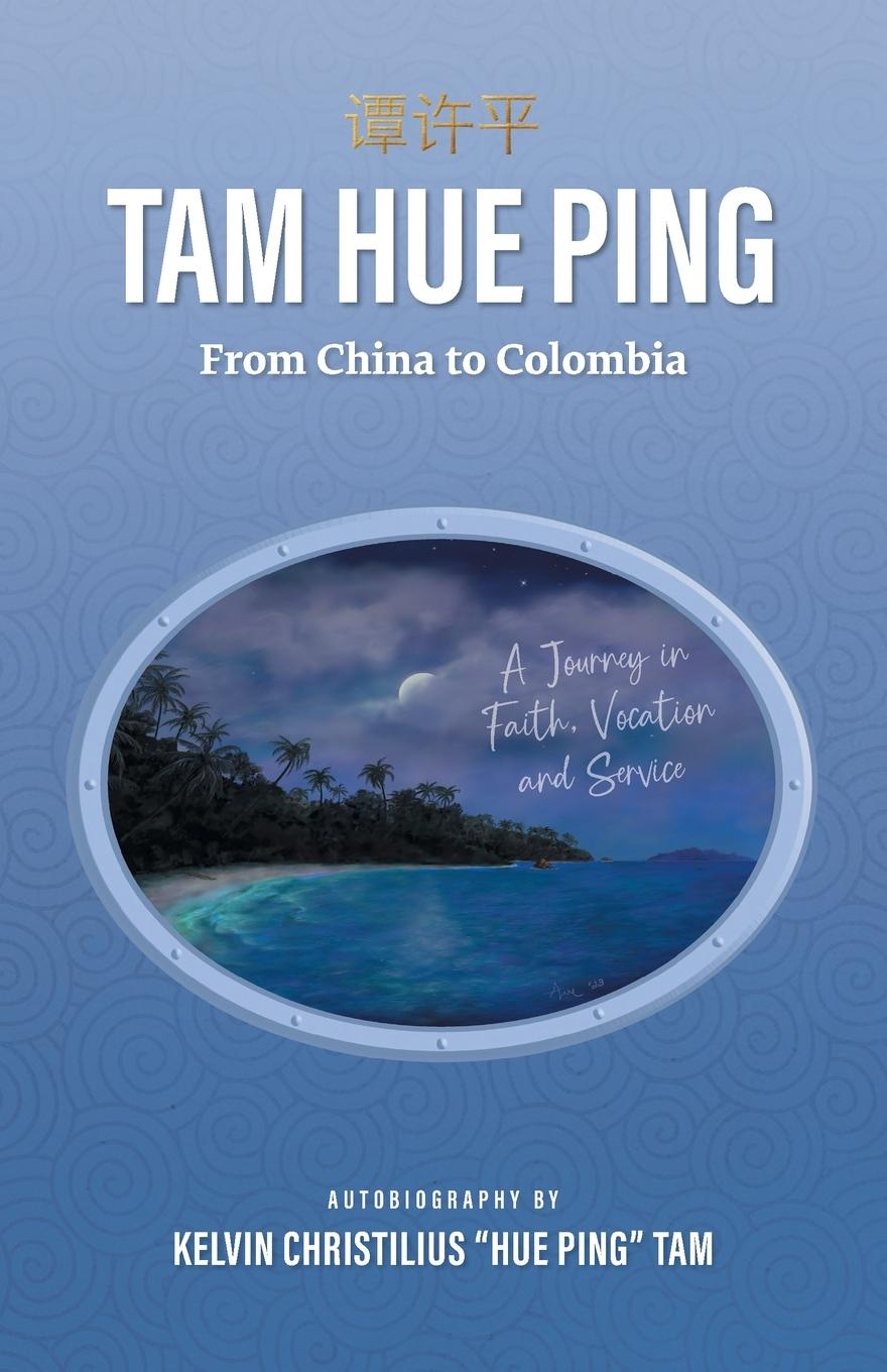 Knjiga Tam Hue Ping Kelvin Christilius "Hue Ping" Tam