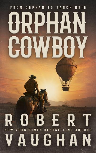 Knjiga Orphan Cowboy 