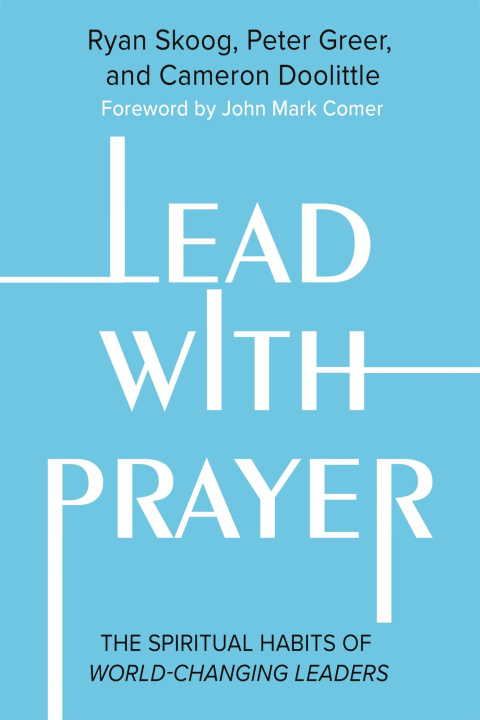 Livro Lead with Prayer Peter Greer