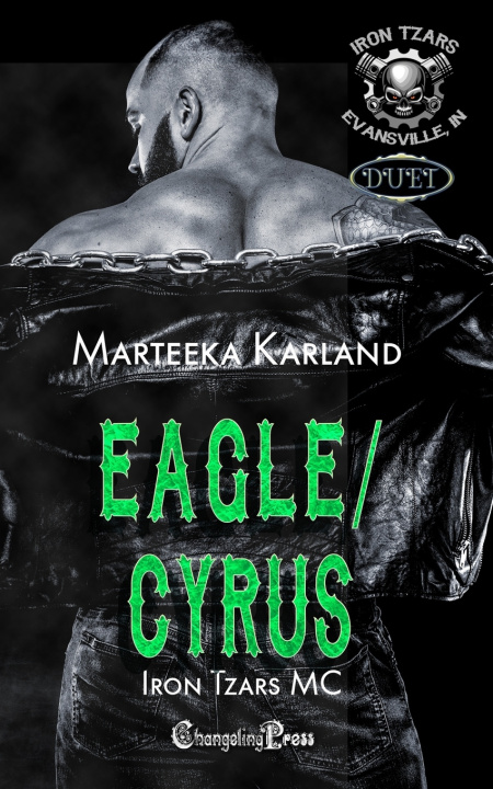 Knjiga Eagle (Iron Tzars MC 7) Marteeka Karland