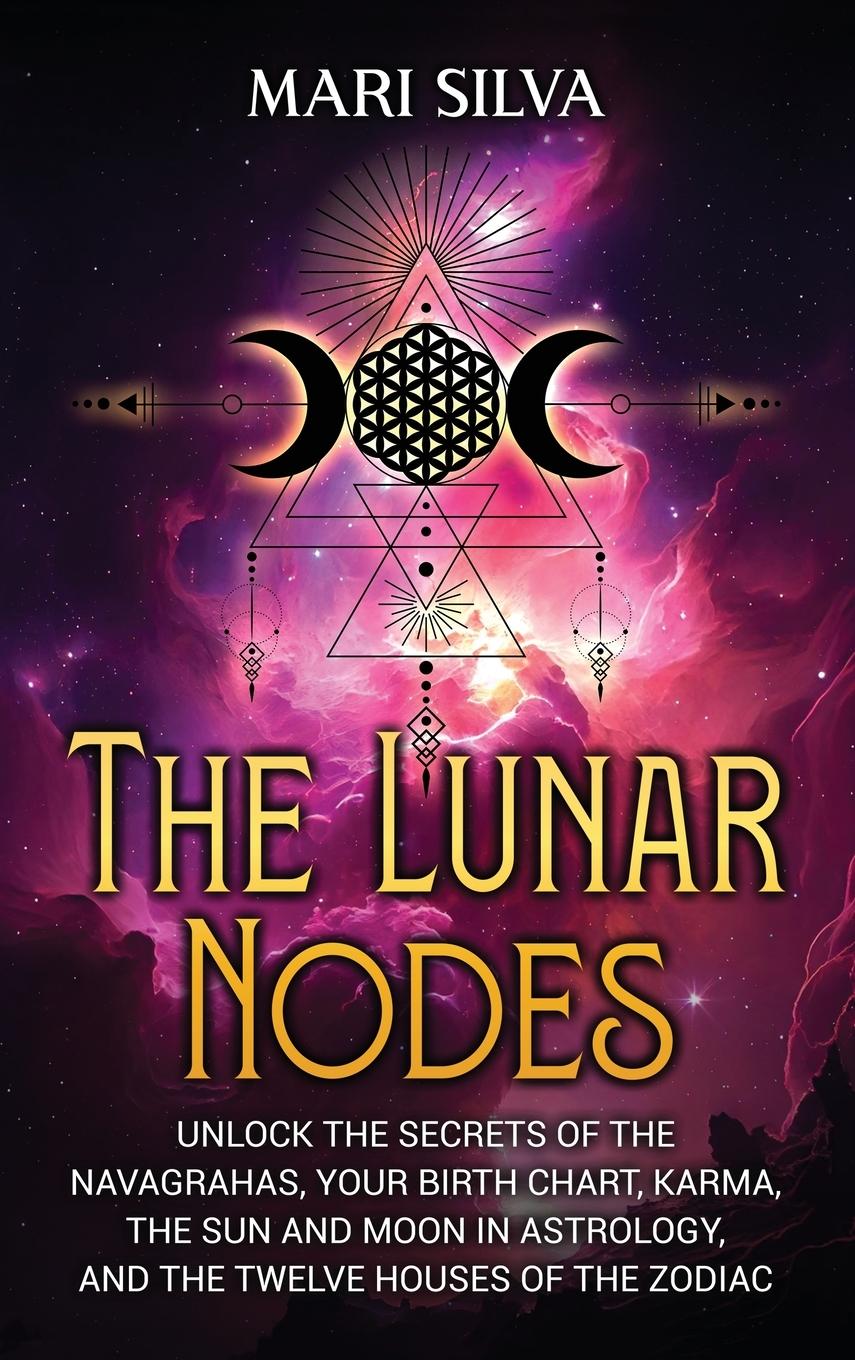 Knjiga The Lunar Nodes Mari Silva