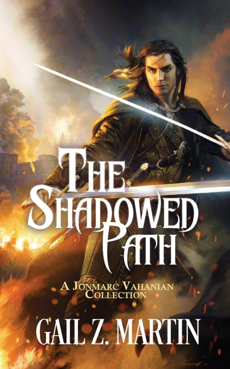 Knjiga The Shadowed Path Gail Z. Martin