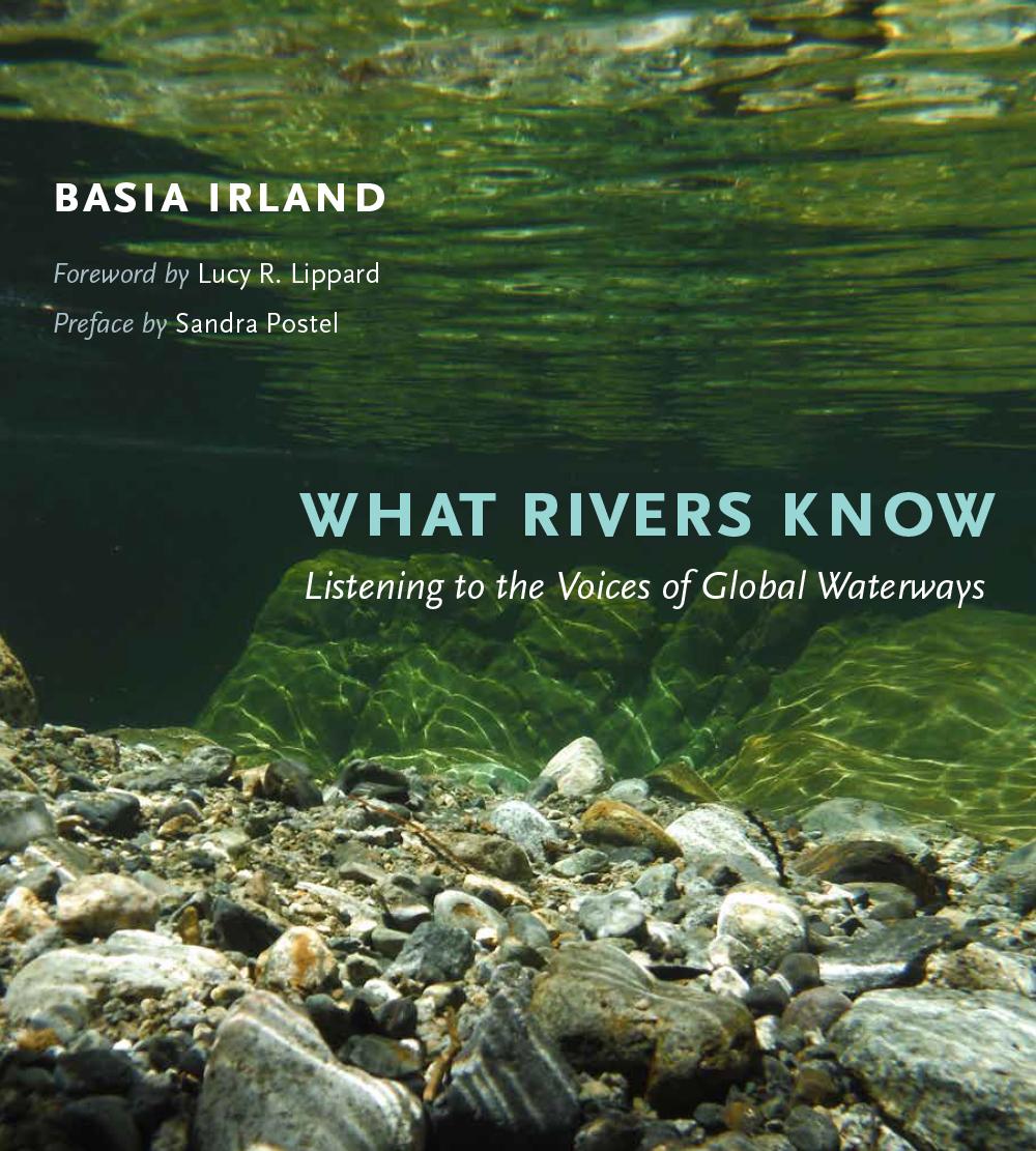 Buch What Rivers Know Basia Irland