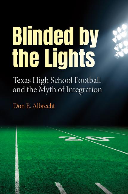 Buch Blinded by the Lights Don Albrecht