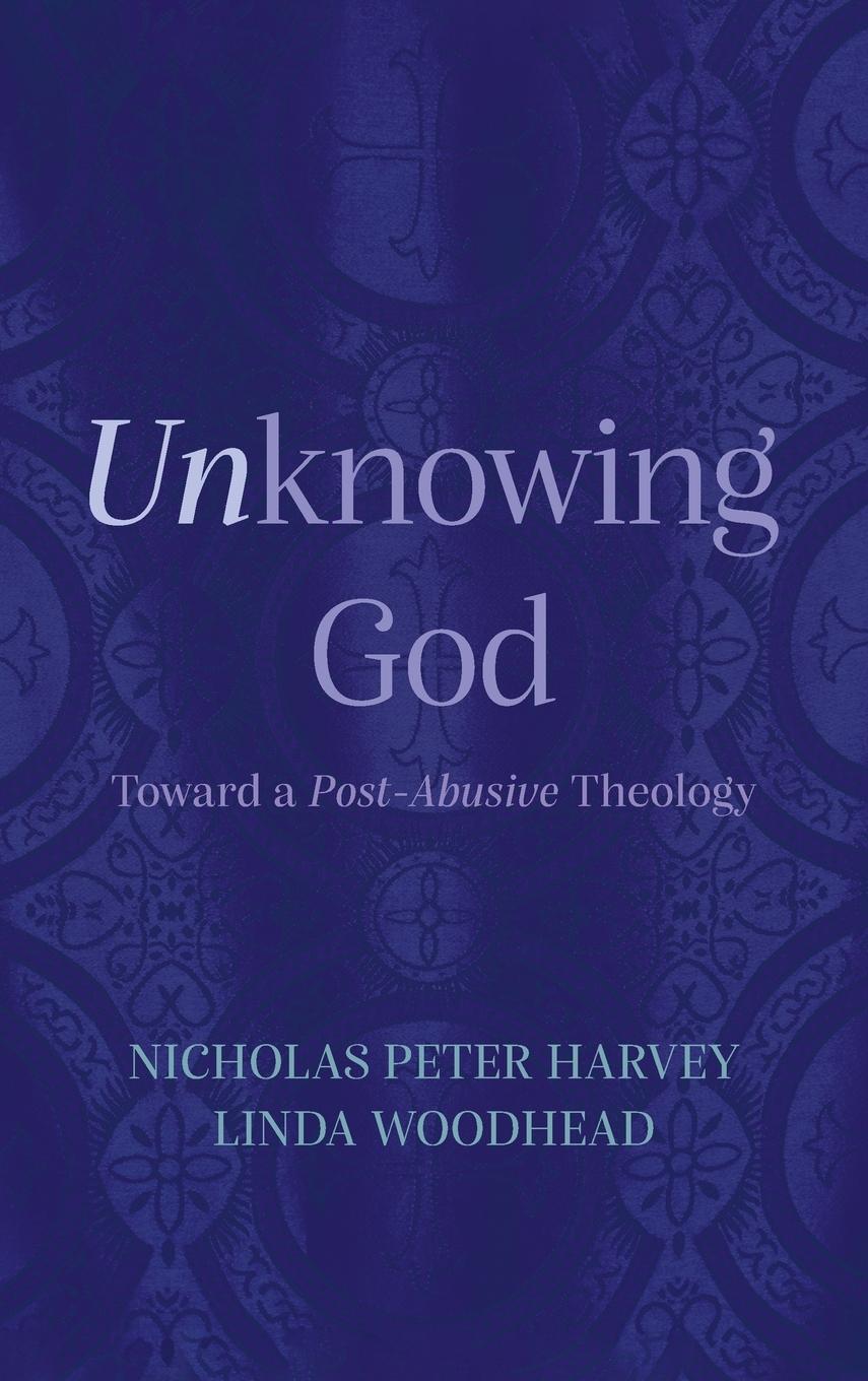 Knjiga Unknowing God Linda Woodhead