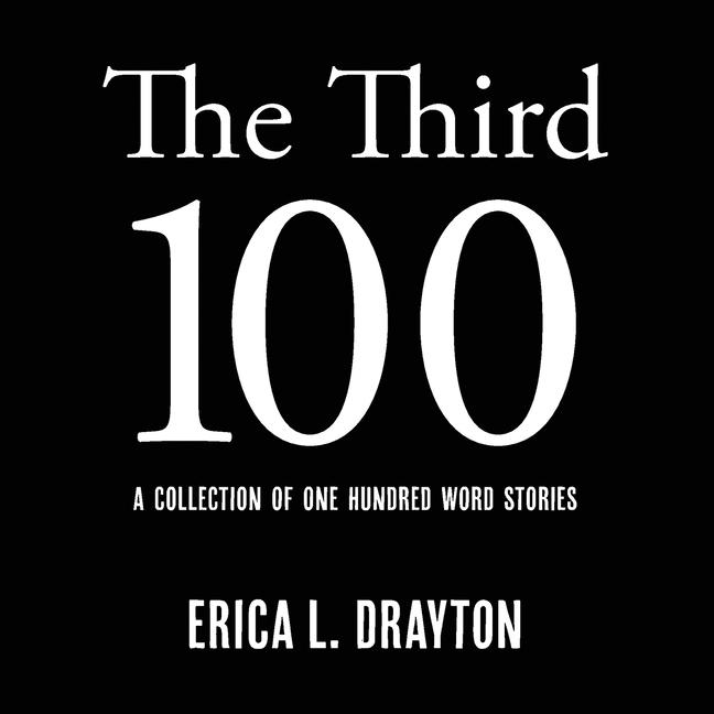 Knjiga The Third 100 Erica L Drayton