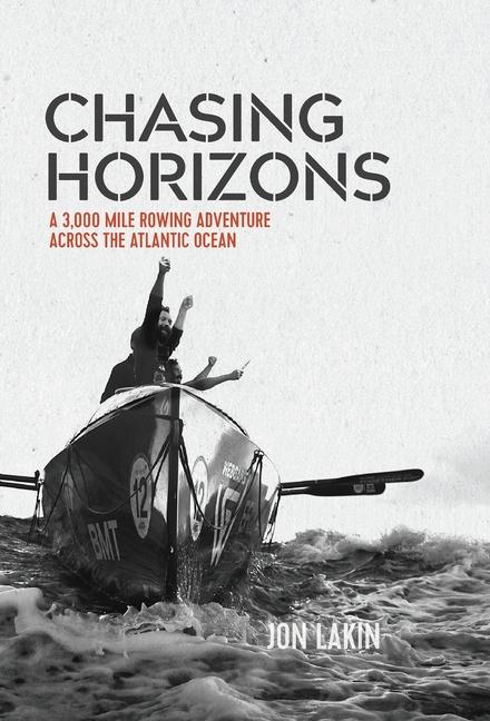 Knjiga Chasing Horizons Jon Lakin