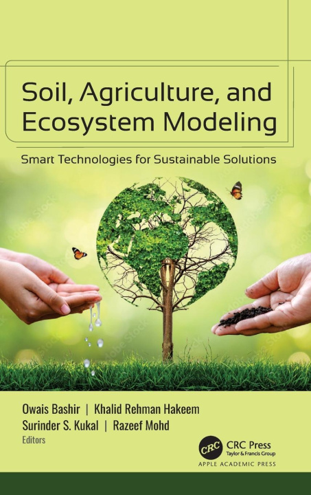 Knjiga Soil, Agriculture, and Ecosystem Modeling Owais Bashir
