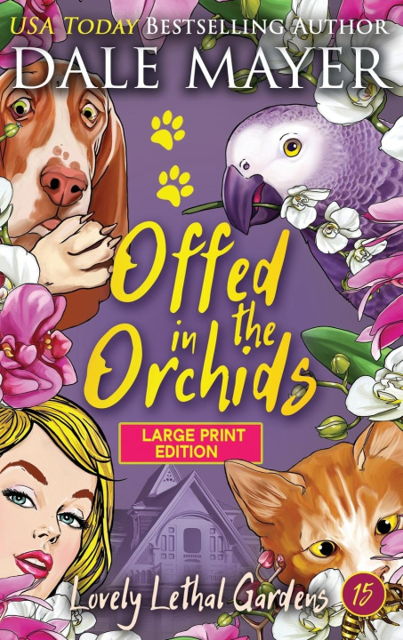 Buch Offed in the Orchids Dale Mayer