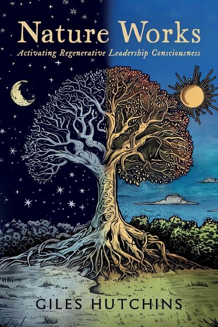 Buch Nature Works Giles Hutchins