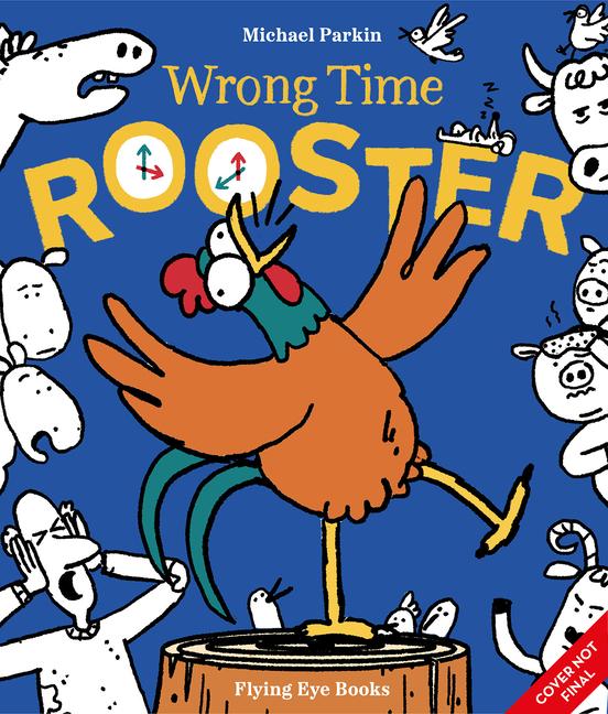 Könyv Wrong Time Rooster Parkin