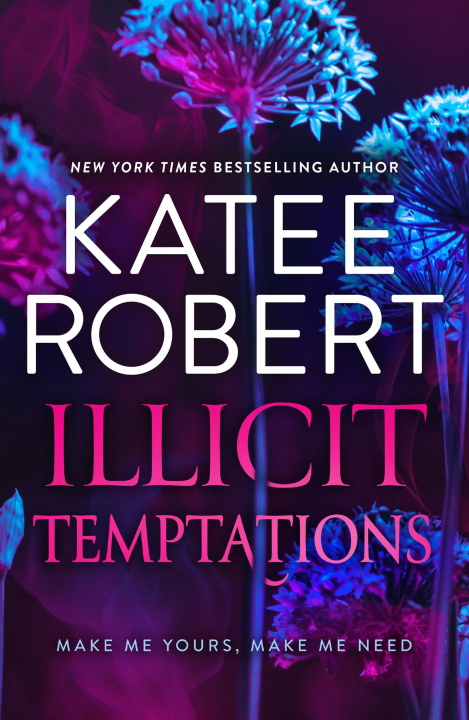 Книга Illicit Temptations 