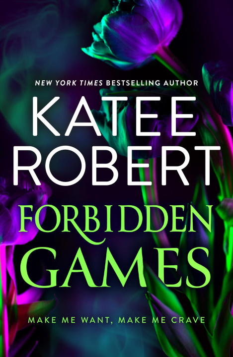 Knjiga Forbidden Games Katee Robert