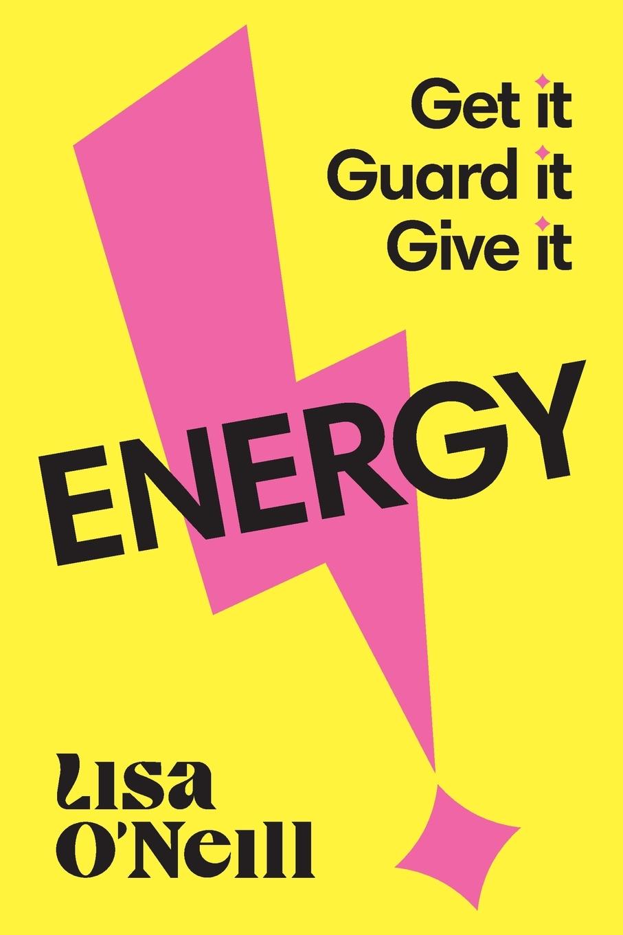 Knjiga Energy Lisa O'Neill