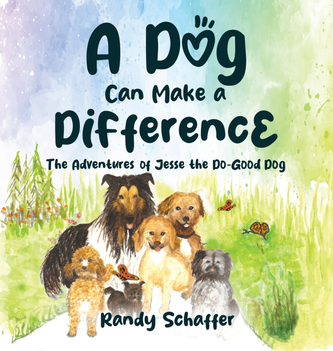 Knjiga A Dog Can Make a Difference Randy Schaffer