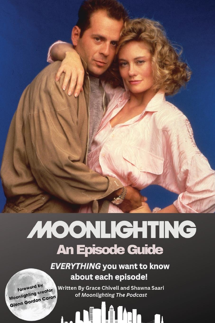 Buch Moonlighting An Episode Guide Shawna Saari