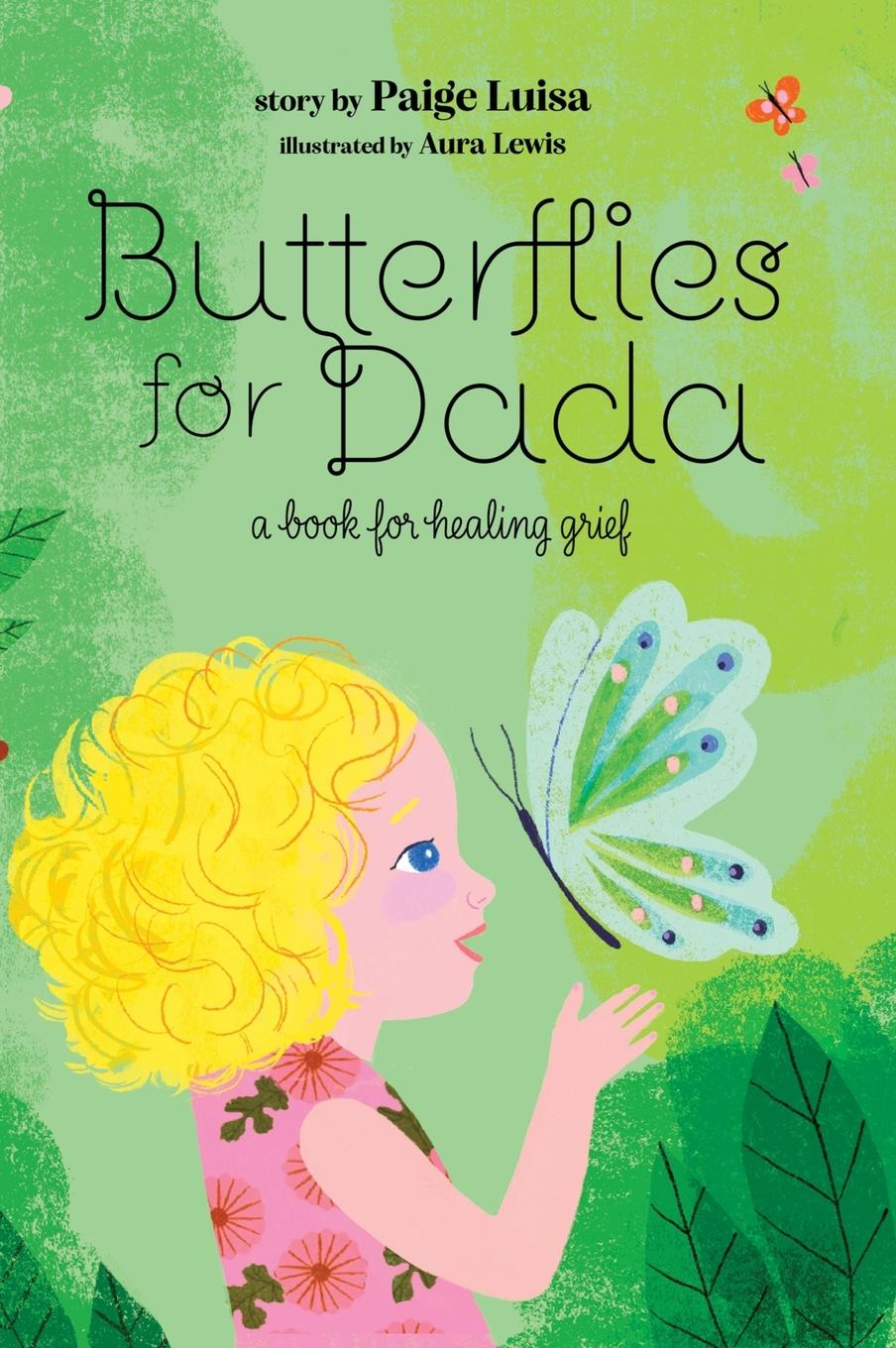 Knjiga Butterflies for Dada Paige Luisa