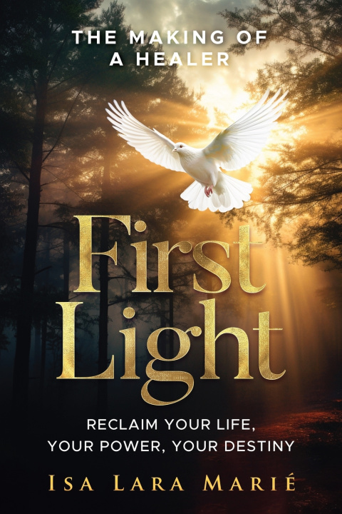 Knjiga First Light Isa Lara Marié