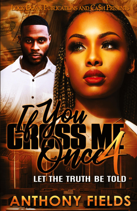 Kniha If You Cross Me Once 4 Anthony Fields