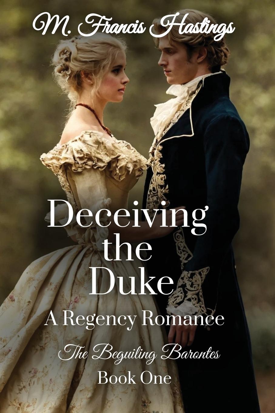 Kniha Deceiving the Duke M. Francis Hastings