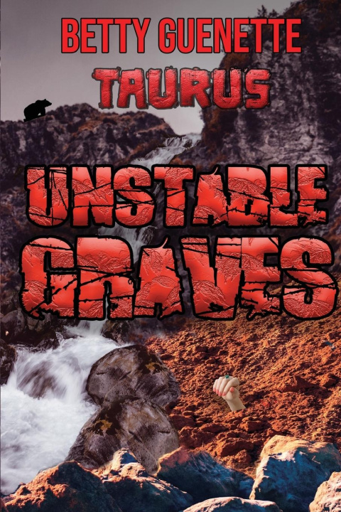 Knjiga Unstable Graves Betty Guenette