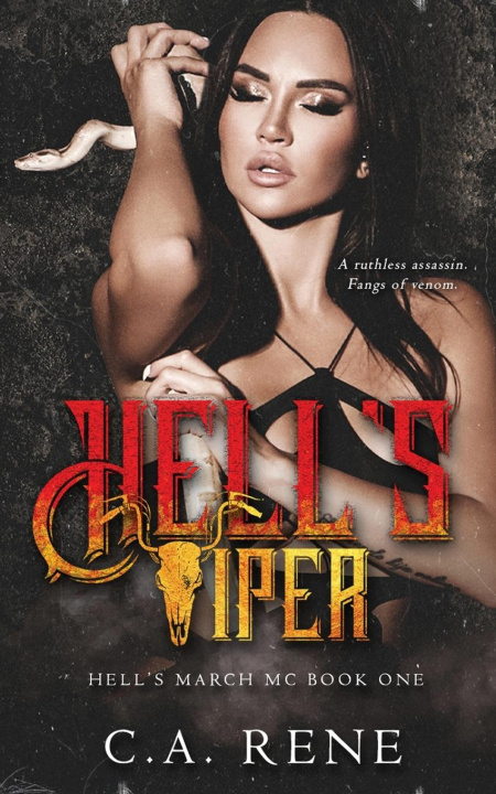 Knjiga Hell's Viper C.A. Rene