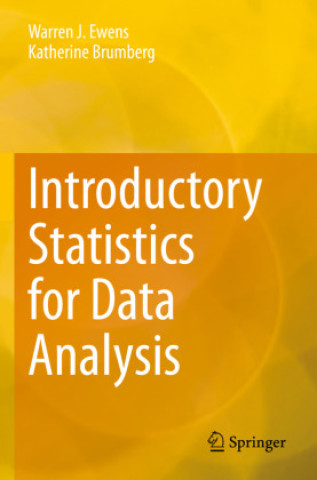 Knjiga Introductory Statistics for Data Analysis Warren J. Ewens